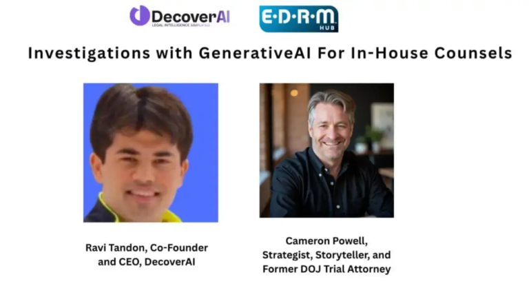 Decover AI organised a webinar: GenAI Use Cases for In-House Counsel — Supercharging Investigations & Unlocking Efficiencies