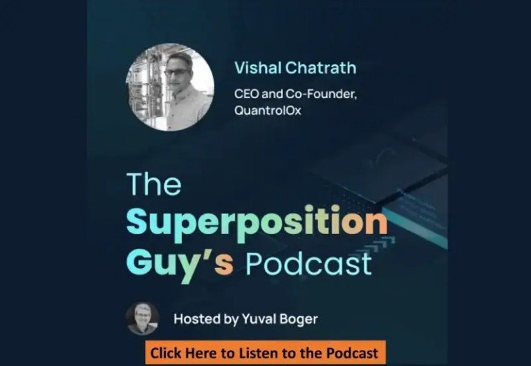 Podcast with Vishal Chatrath, CEO and co-founder of QuantrolOx